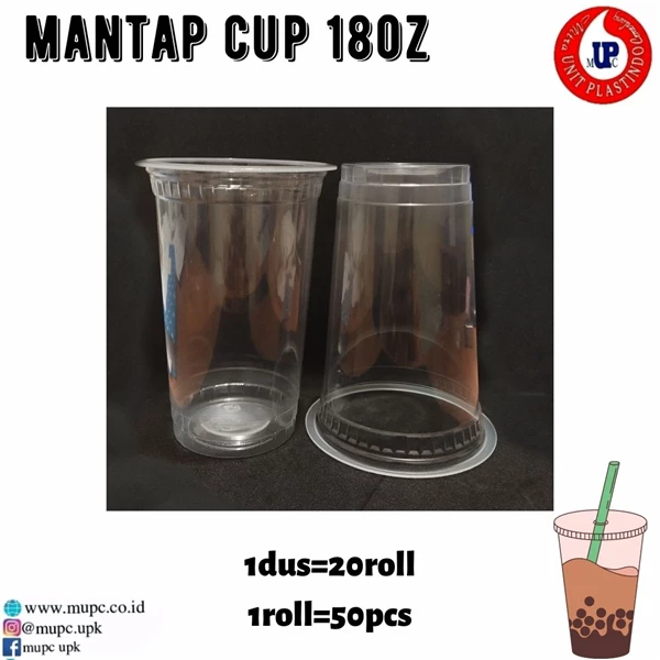 CUP MANTAP 18OZ / GELAS PLASTIK 18OZ / GELAS DATAR 18OZ