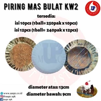 PIRING MAS BULAT KW 2 / PIRING KERTAS / PIRING KUE / PIRING ULTAH