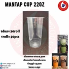 CUP 22OZ MANTAP / CUP PLASTIK / GELAS PLASTIK 1