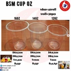 CUP OZ BSM / GELAS PLASTIK OZ / CUP PLASTIK OZ BSM 1