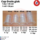 CUP OVAL GIOK / GELAS OVALE / CUP PLASTIK OVAL 1